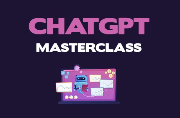 Read more about the article ChatGPT Masterclass